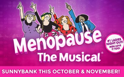 Menopause The Musical®  Wed 27 – Sat 30 Oct; Thu 4 – Fri 5 Nov 2021