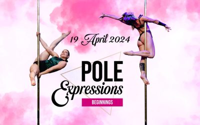 Pole Expressions Beginnings Fri 19 Apr 2024